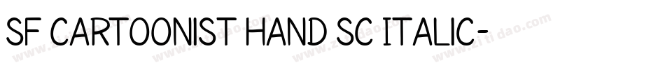 SF Cartoonist Hand SC Italic字体转换